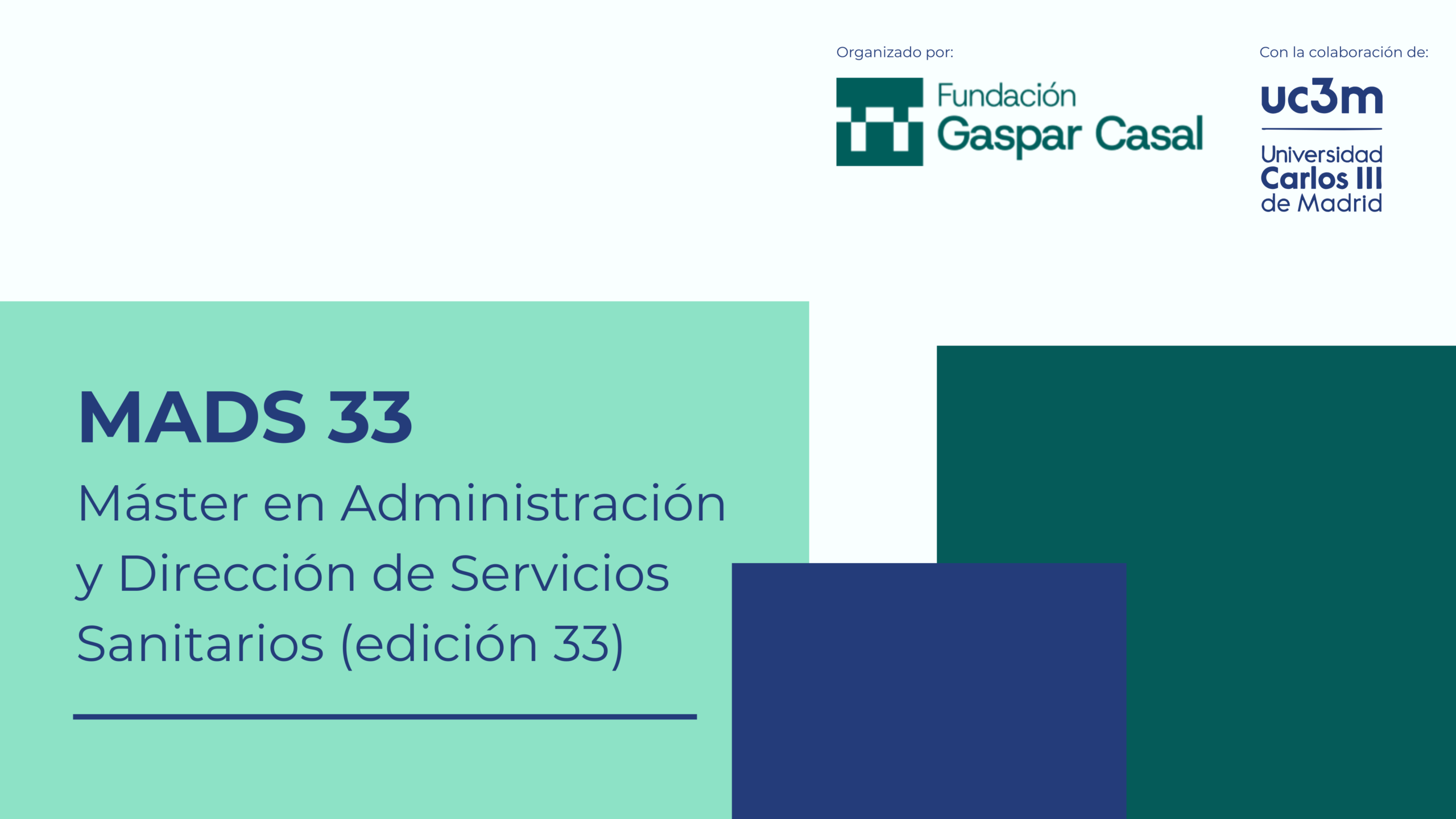 Máster en Administración y Dirección de Servicios Sanitarios (MADS33)