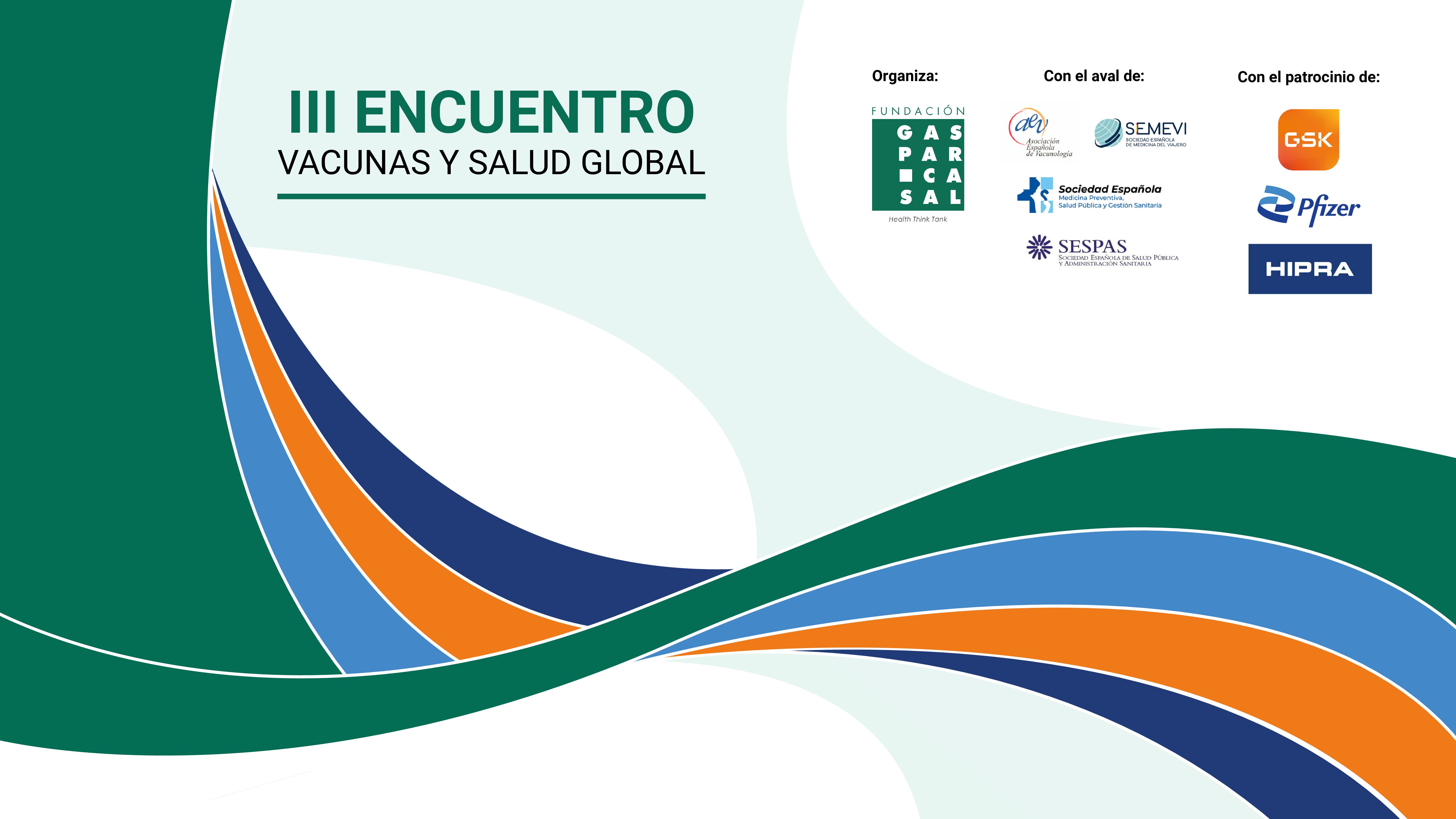 III Encuentro Vacunas y Salud Global