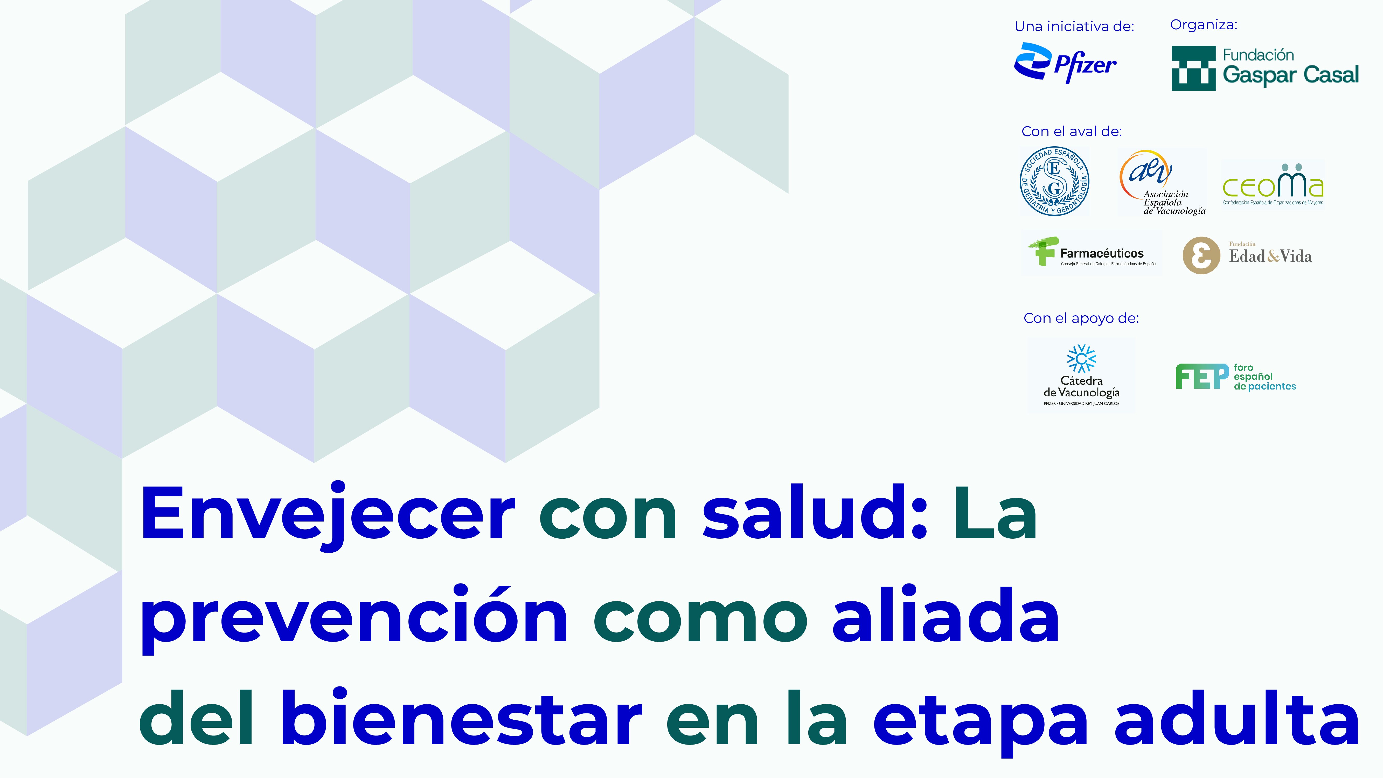 Presentación Pública "Envejecer con salud: La prevención como aliada del bienestar en la etapa adulta"