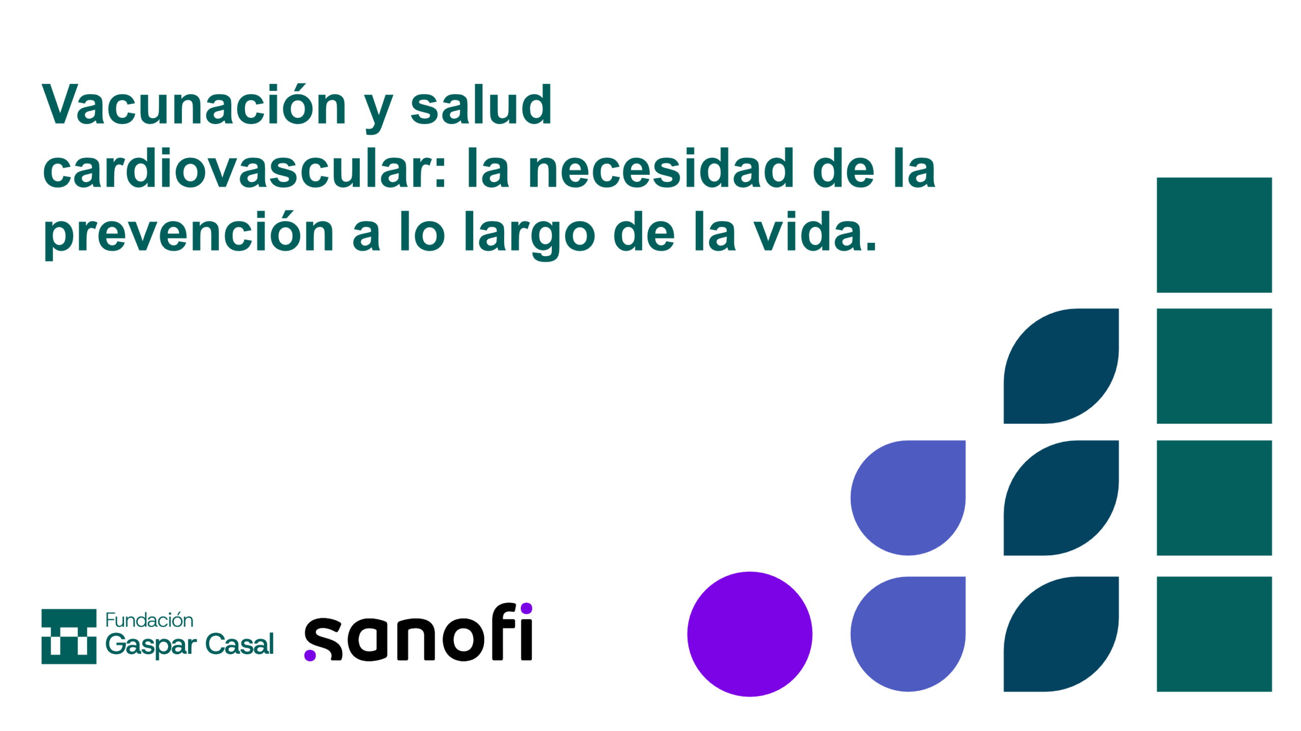 Jornada Vacunación y salud cardiovascular:  la necesidad de la prevención a lo largo de la vida.